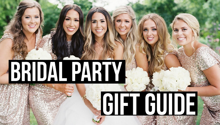 Bridal Party Gift Guide! Ideas for Bridesmaids, Groomsman & Parents!