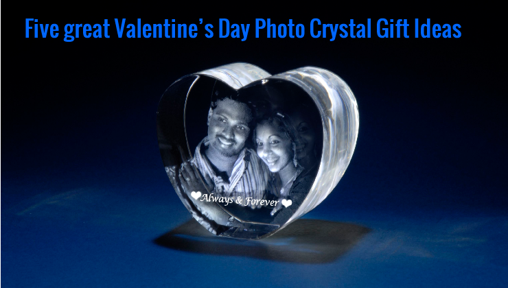 Five great Valentine’s Day Photo Crystal Gift Ideas