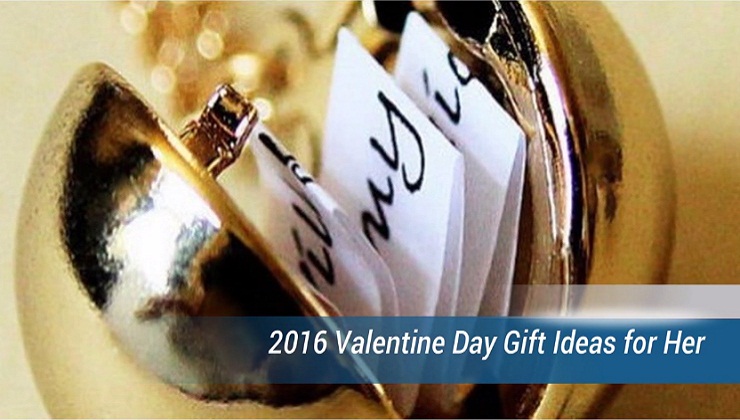 2016 Valentine Day Gift Ideas for Her