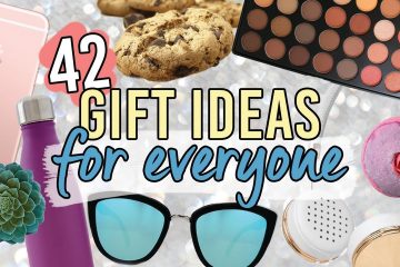42 Gift Ideas For Everyone You Know!