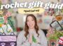 Crochet Gift Guide 2025 | What to Crochet for Everyone (+ Patterns!) ?